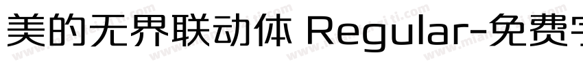 美的无界联动体 Regular字体转换
